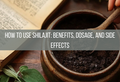 How to Use Shilajit